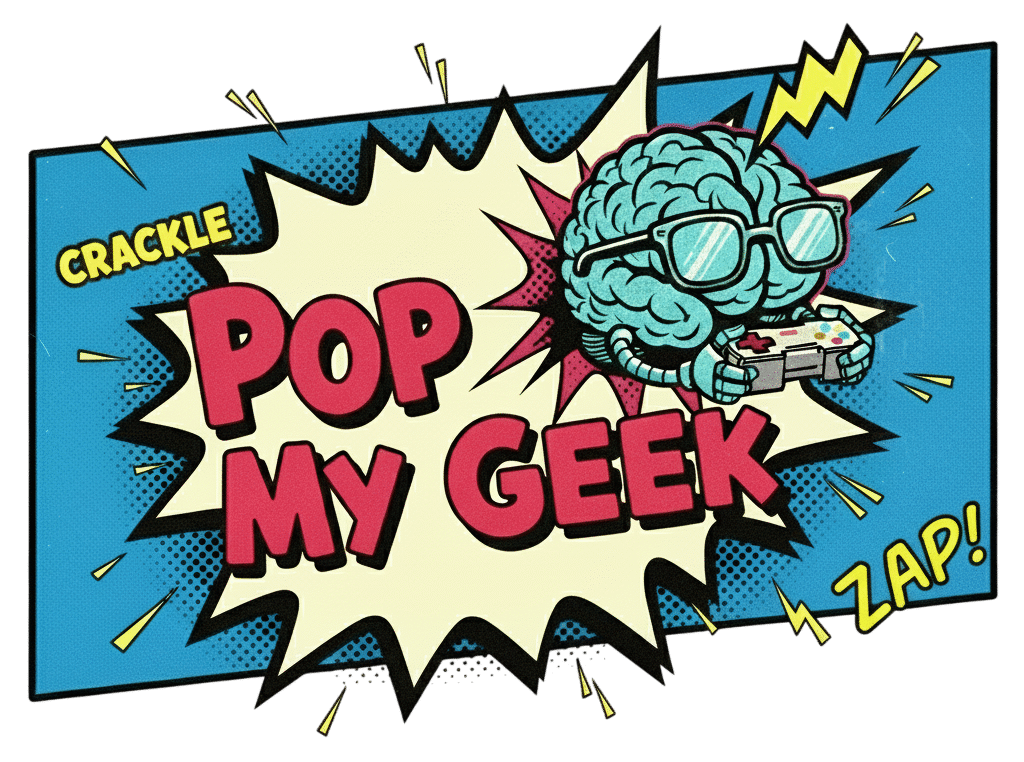 Pop My Geek
